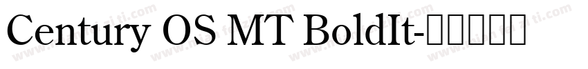 Century OS MT BoldIt字体转换